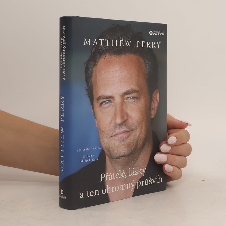 Matthew Perry Přátelé, lásky a ten ohromný průšvih
