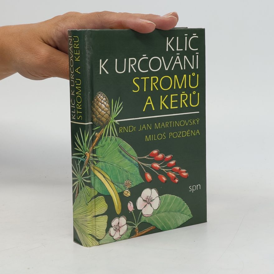 Jan Martinovský Klíč k určování stromů a keřů