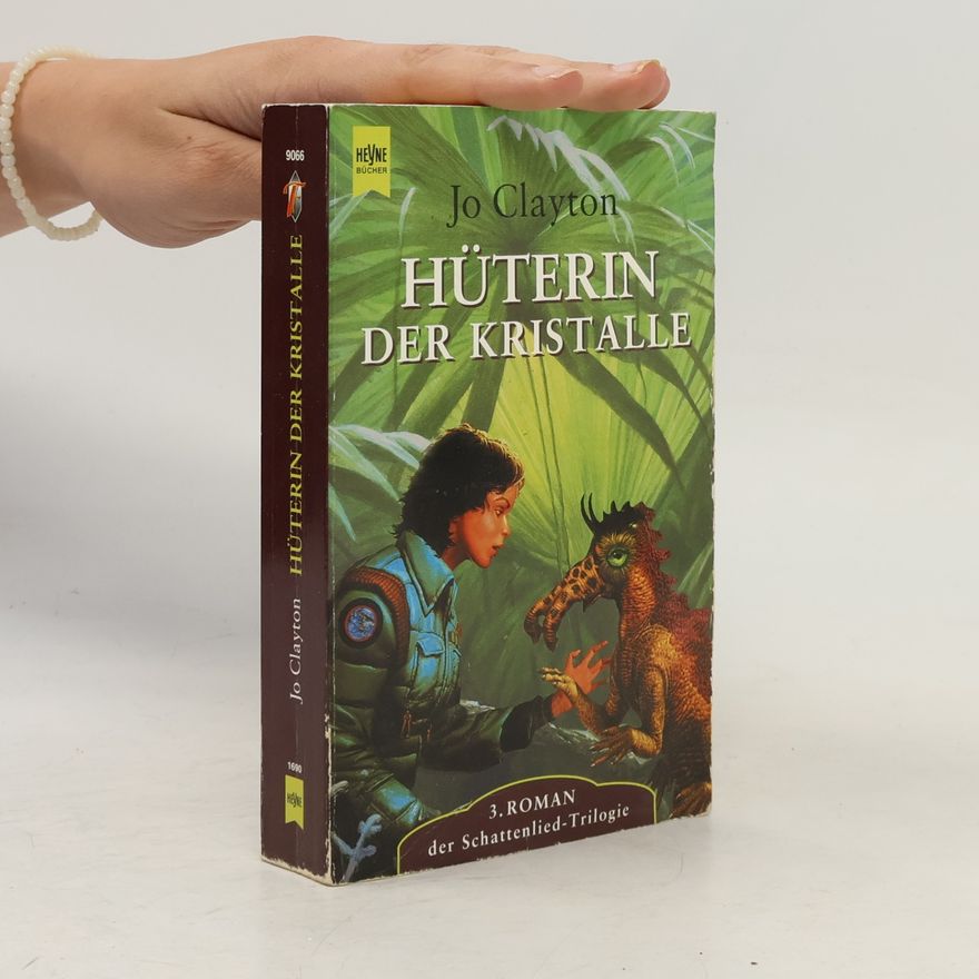 Jo Clayton Hüterin der Kristalle