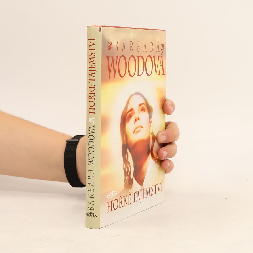 Barbara Wood Hořké tajemství
