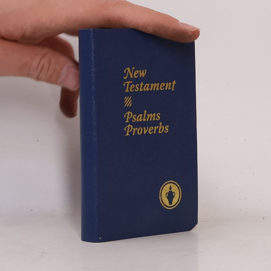 Auteurscollectief The New Testament with Psalms and Proverbs