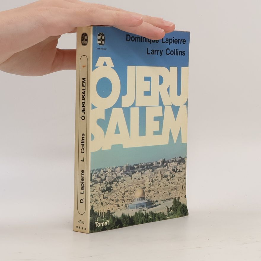 Larry Collins  Livre de Poche - 1: Ô Jérusalem