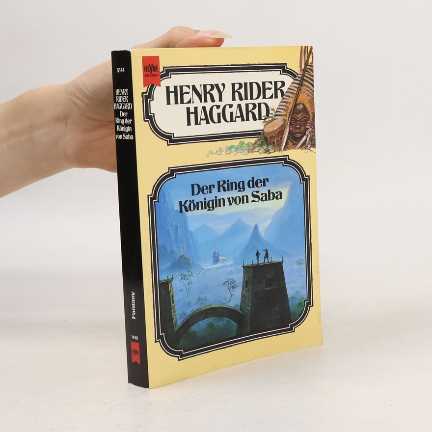 H. Rider Haggard Der Ring der Königin von Saba