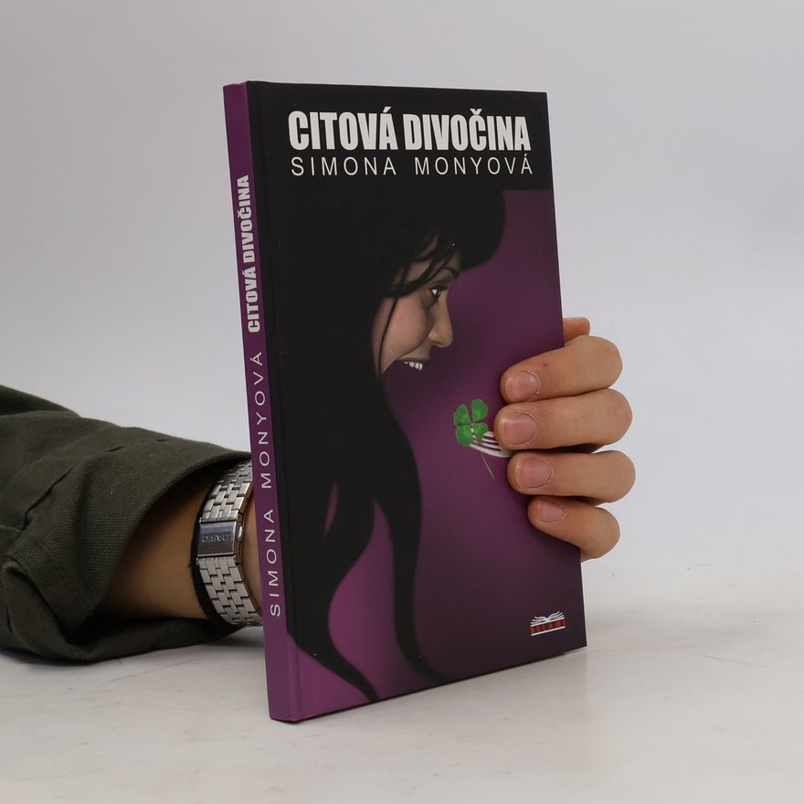 Simona Monyová Citová divočina