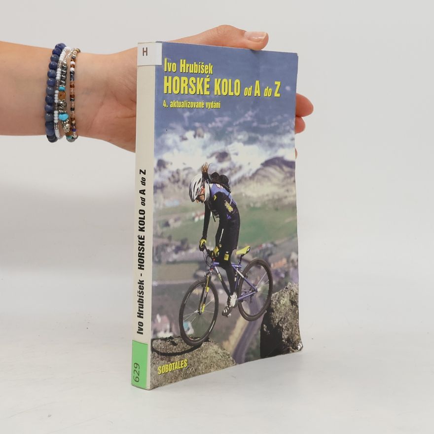 Ivo Hrubíšek Horské kolo od A do Z