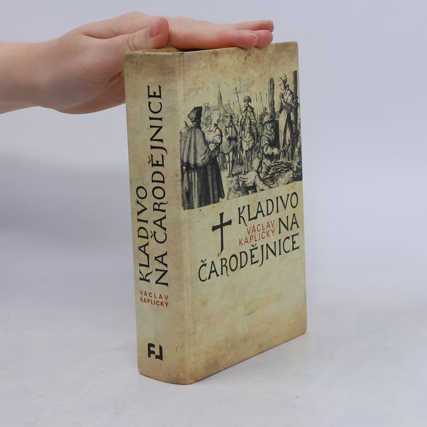 Václav Kaplický Kladivo na čarodějnice