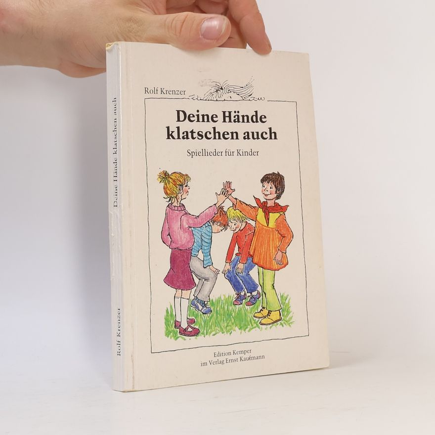 Rolf Krenzer Deine Hände klatschen auch