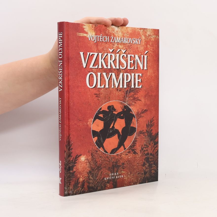 Vojtěch Zamarovský Vzkříšení Olympie