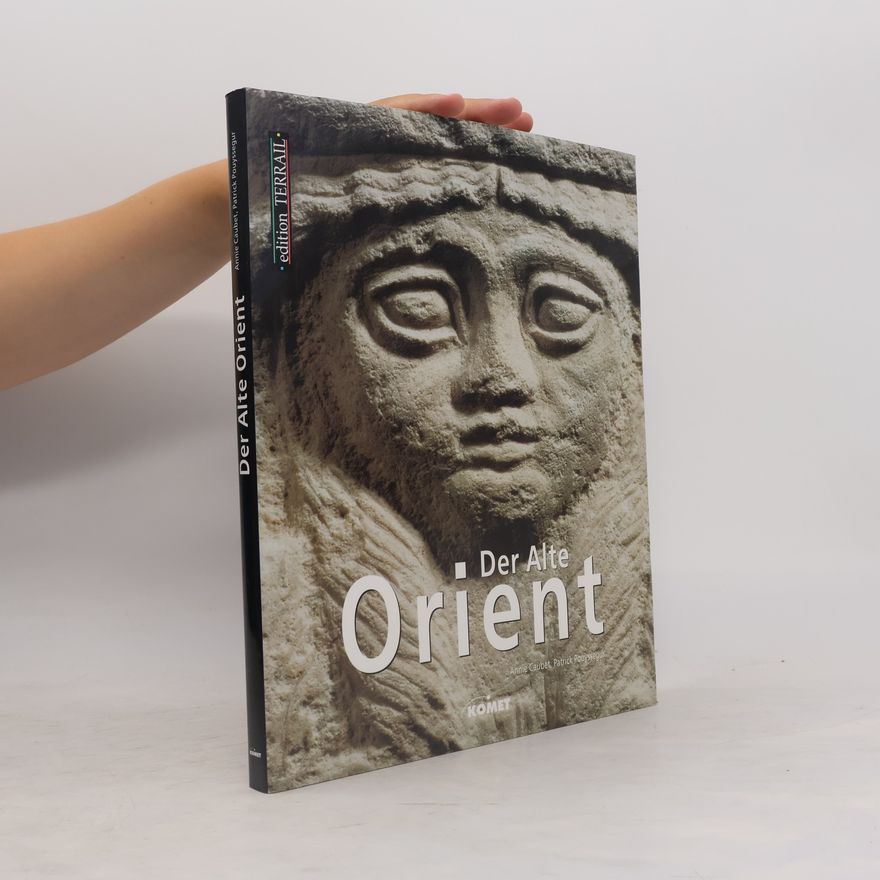 Annie Caubet Der alte Orient