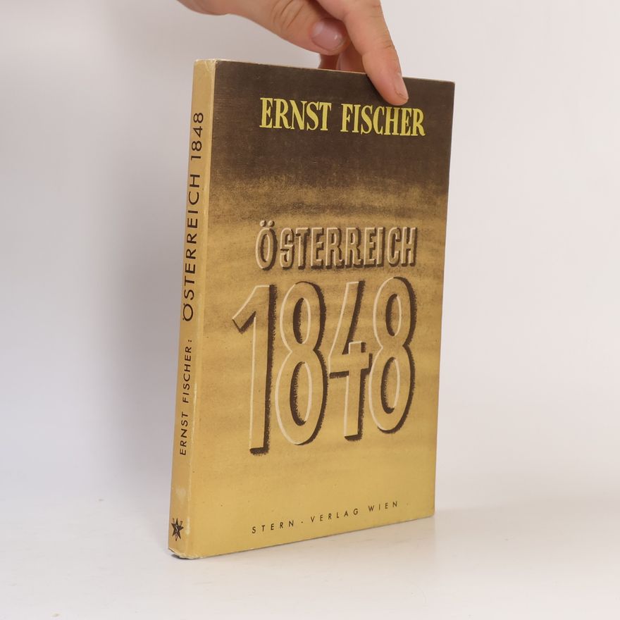 Ernst Fischer Österreich 1848