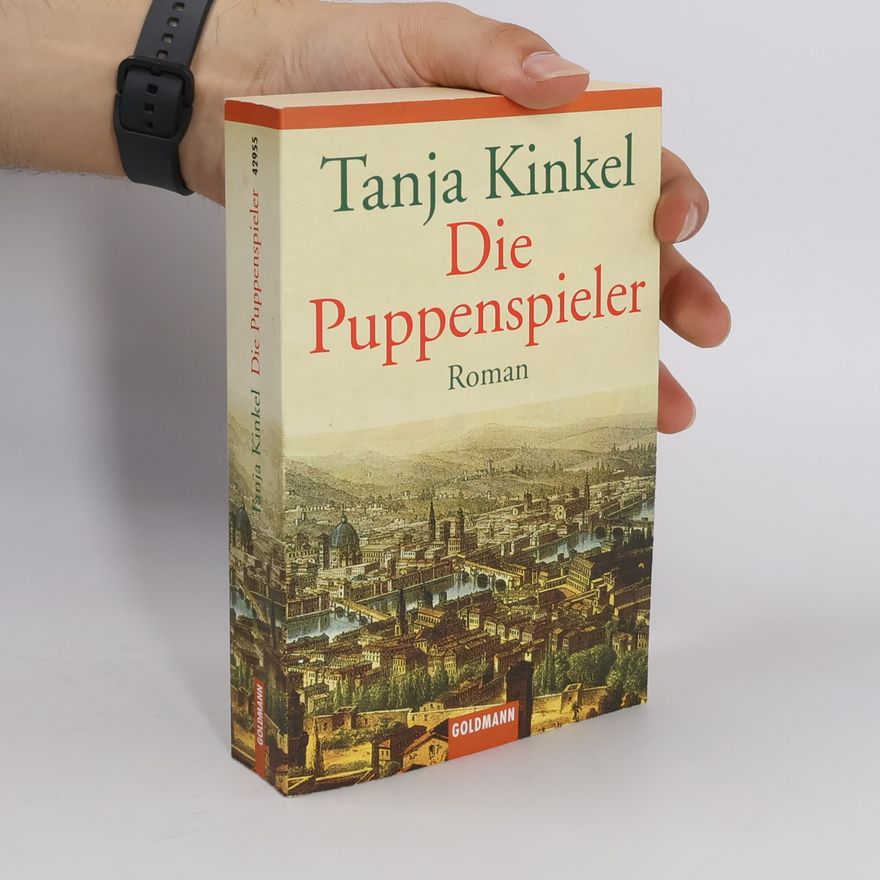 Tanja Kinkel Die Puppenspieler