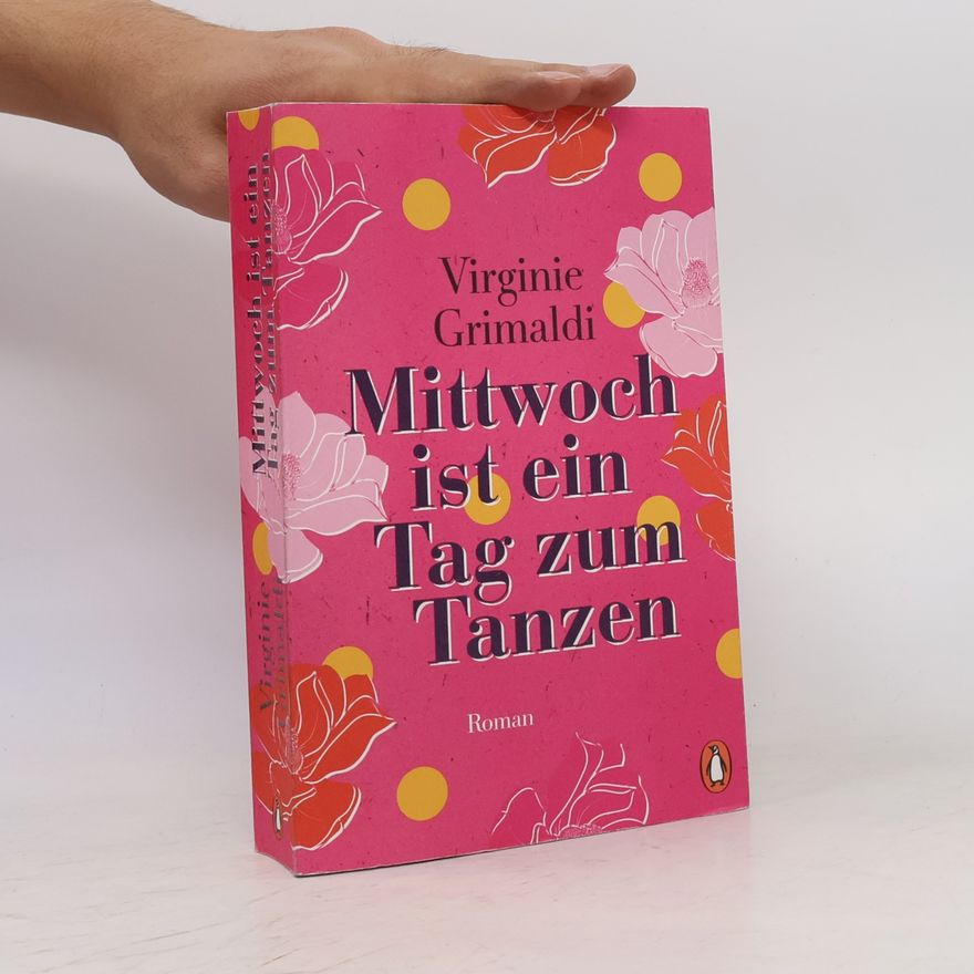 Virginie Grimaldi Mittwoch ist ein Tag zum Tanzen