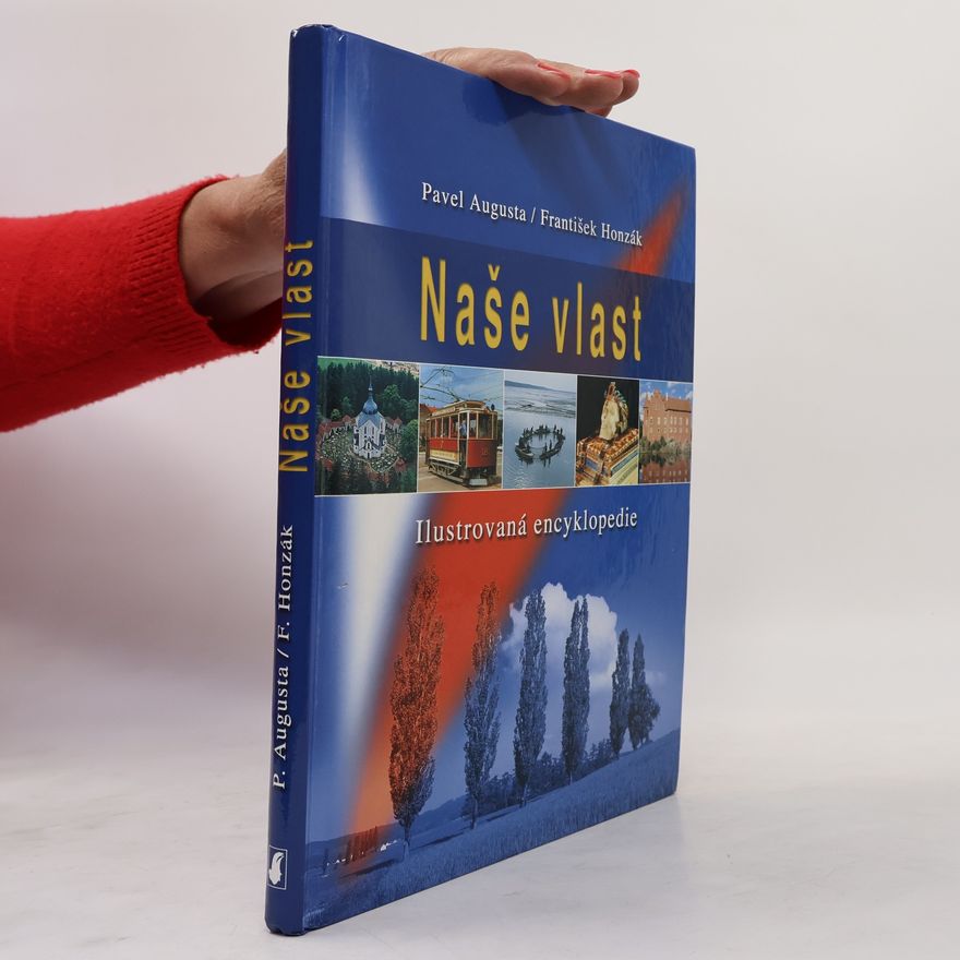 Pavel Augusta Naše vlast