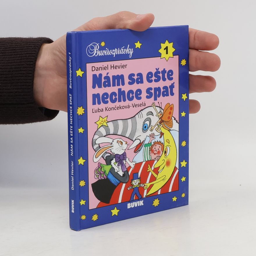 Daniel Hevier Nám sa ešte nechce spať