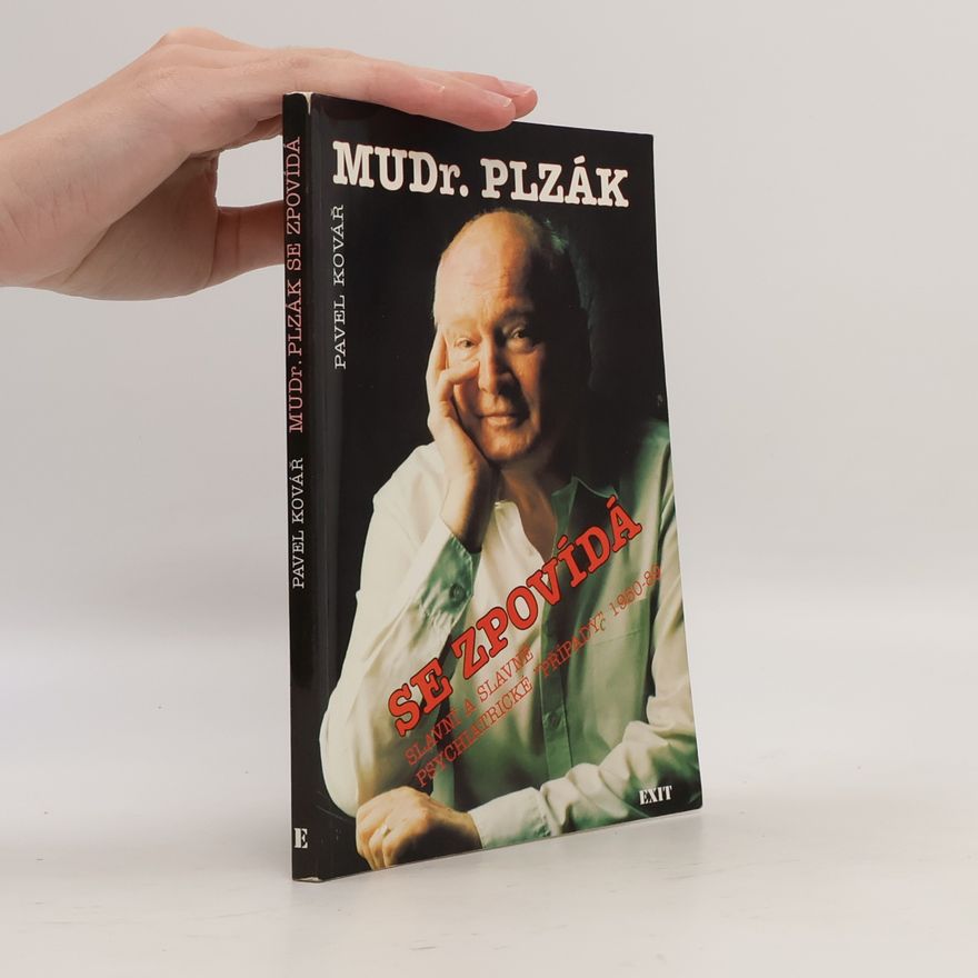Pavel Kovář MUDr. Plzák se zpovídá