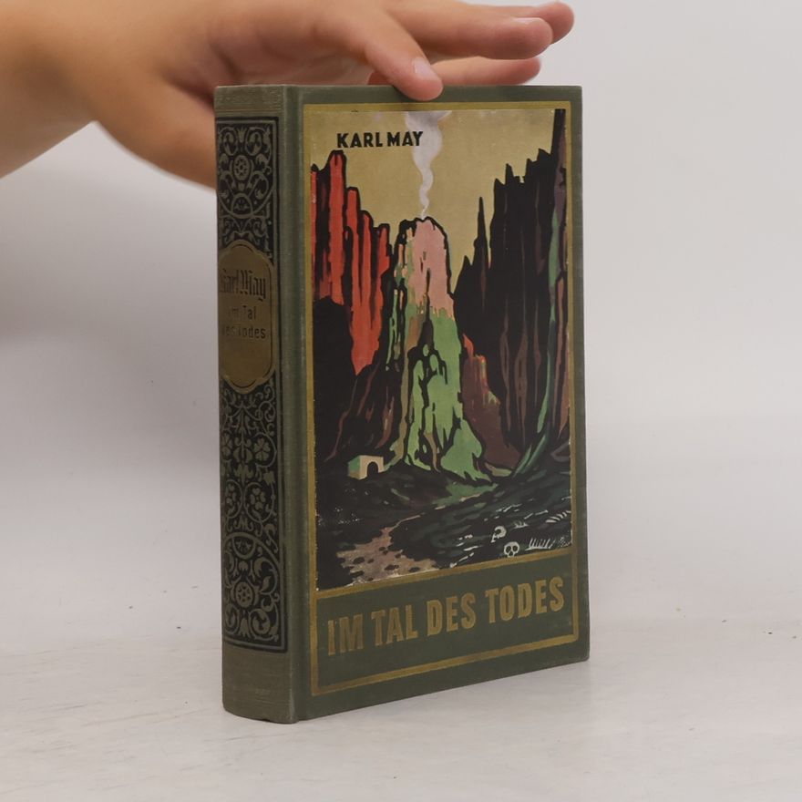 Karl May Im Tal des Todes