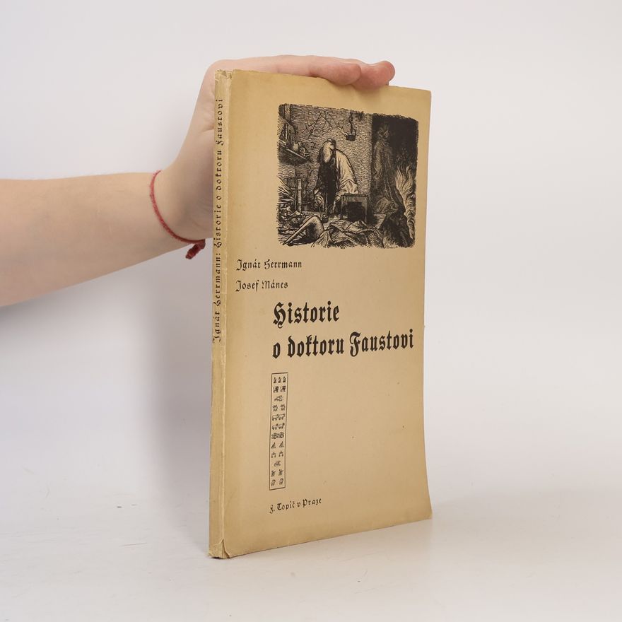 Ignát Herrmann Historie o doktoru Faustovi
