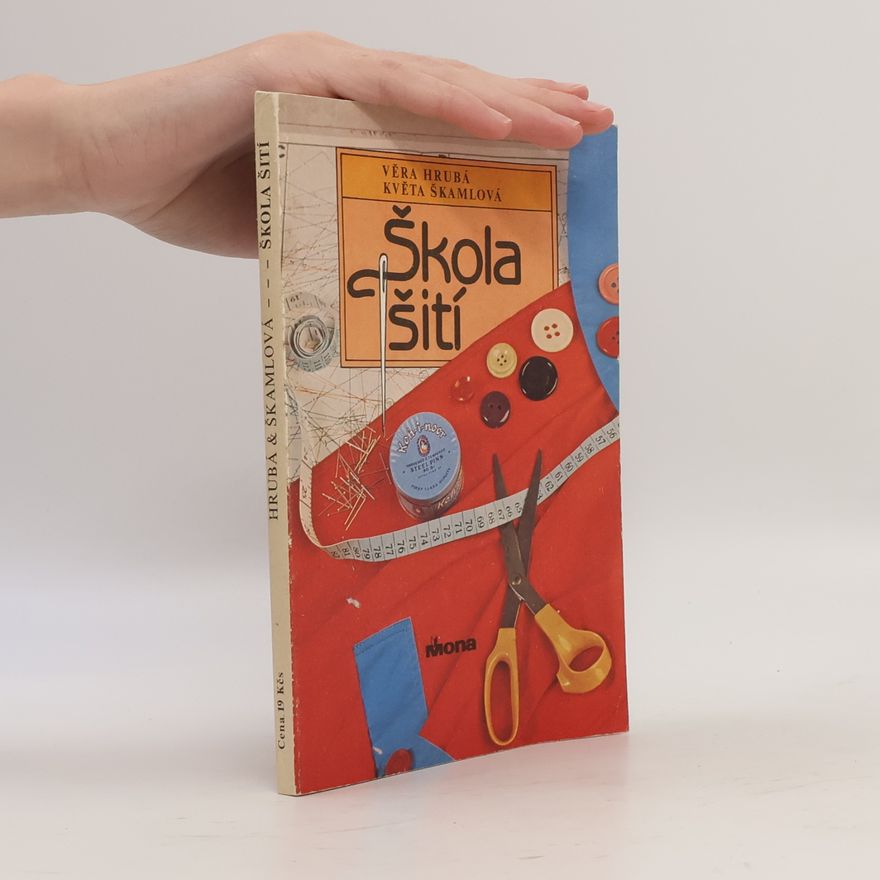 Květa Škamlová Škola šití