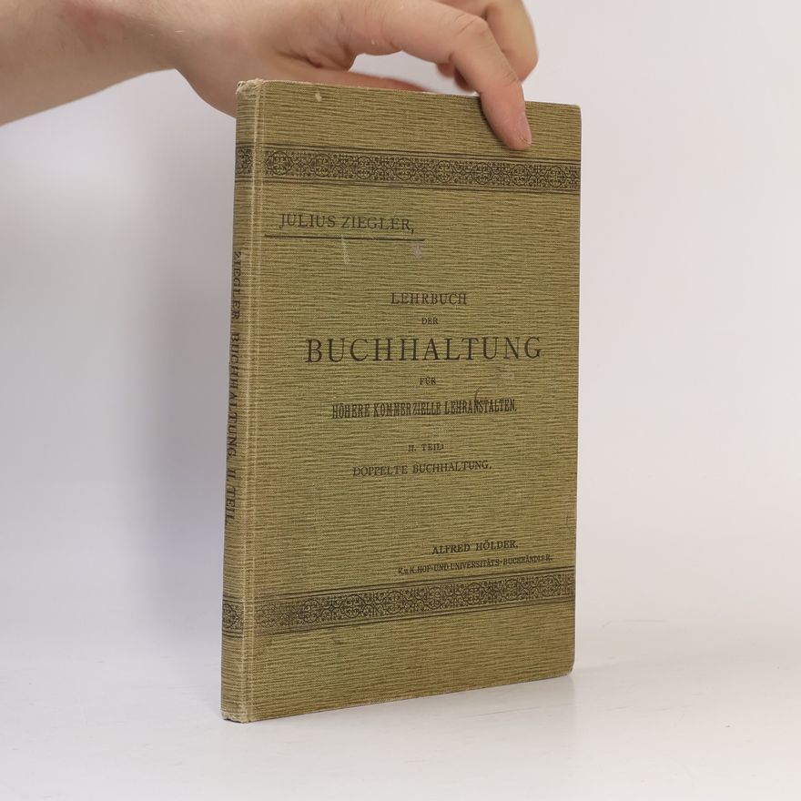 Konrat Ziegler Lehrbuch der Buchhaltung II.