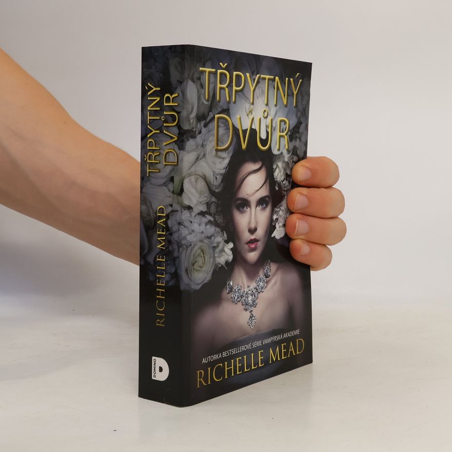 Richelle Mead Třpytný dvůr
