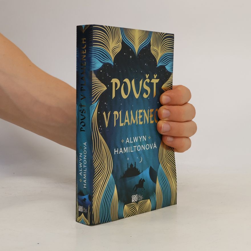 Alwyn Hamilton Poušť v plamenech