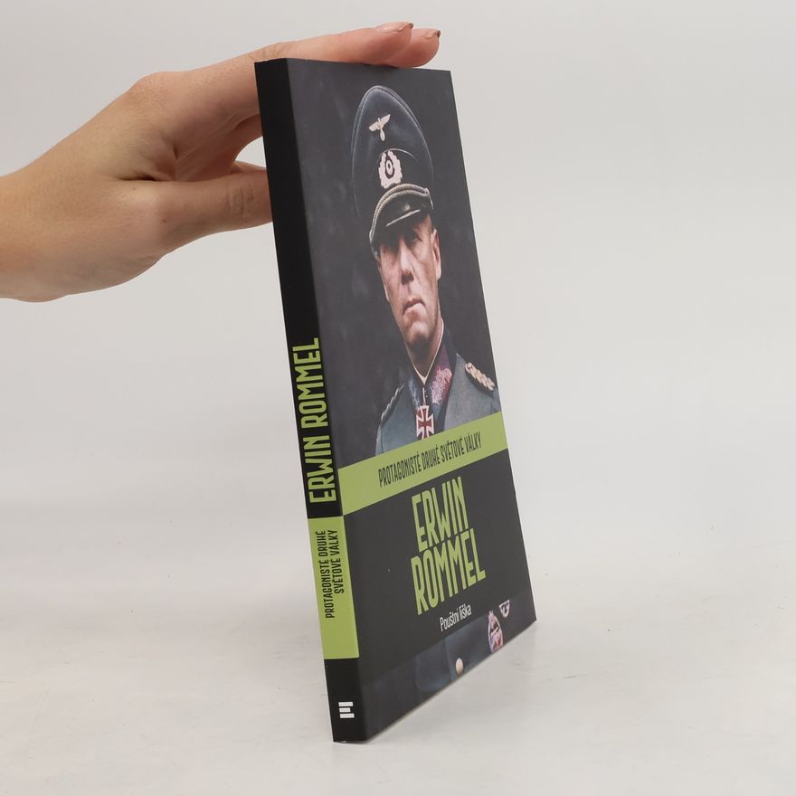 Kolektív autorov Erwin Rommel. Pouštní liška