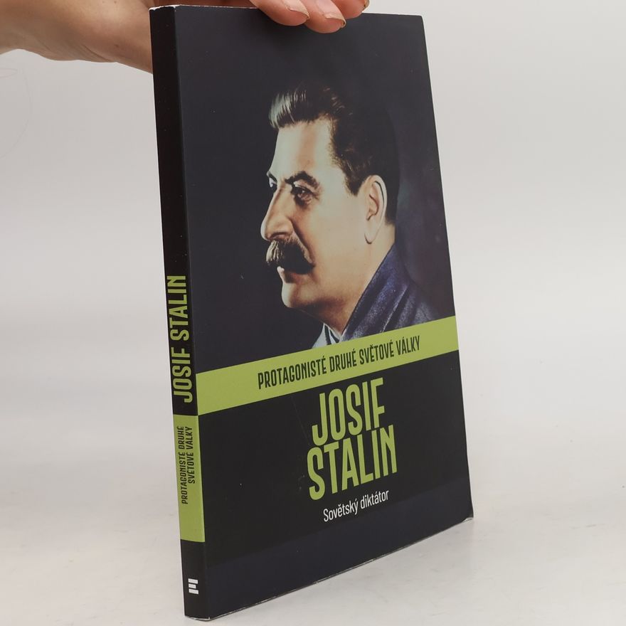 Joan Solé Josif Stalin. Sovětský diktátor