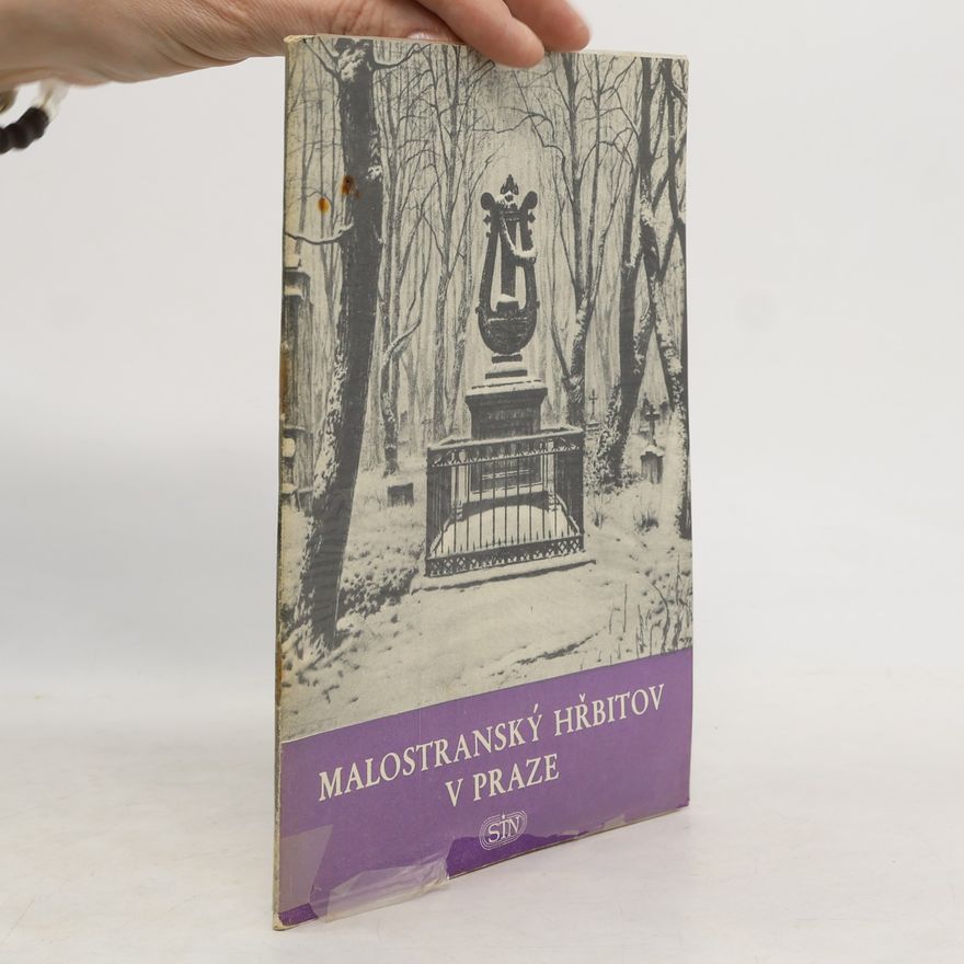 Zdeněk Jan Malostranský hřbitov v Praze