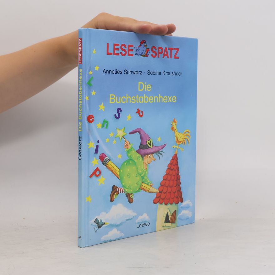 Sabine Kraushaar Die Buchstabenhexe