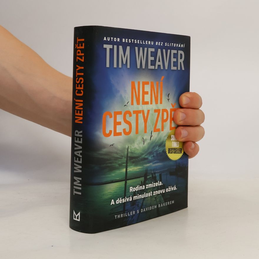 Tim Weaver Není cesty zpět