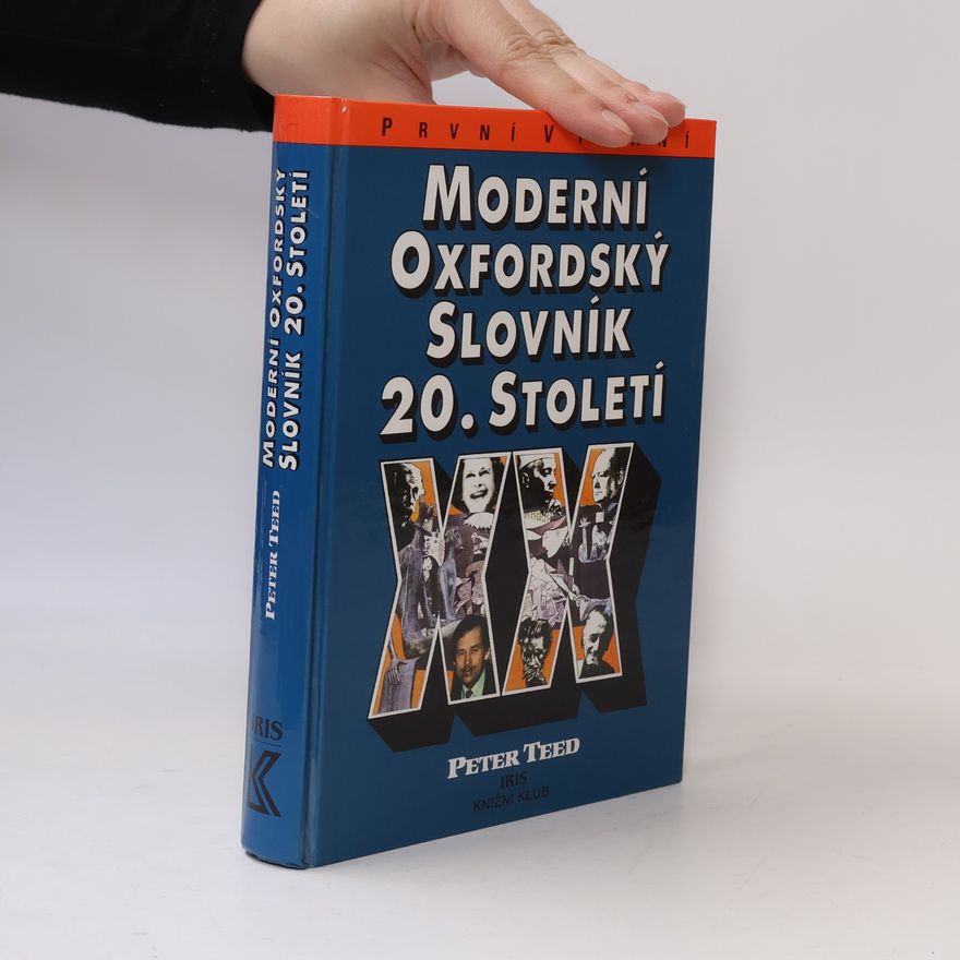 Peter Teed Moderní oxfordský slovník 20. století