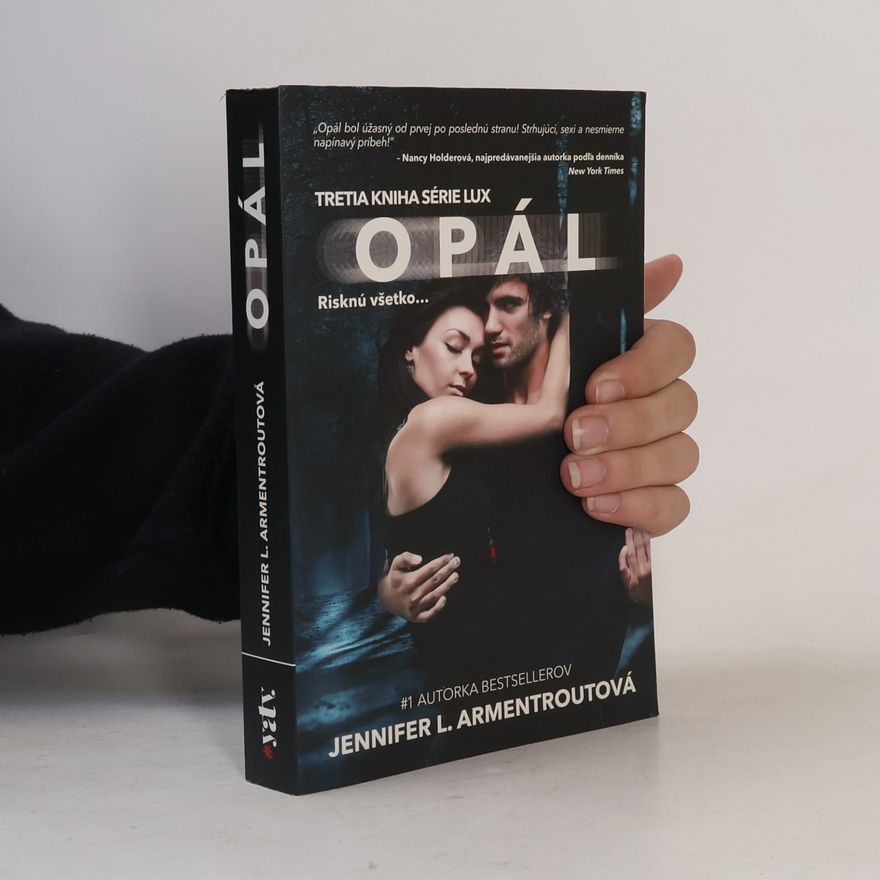 Jennifer L. Armentrout Opál - Risknú všetko...