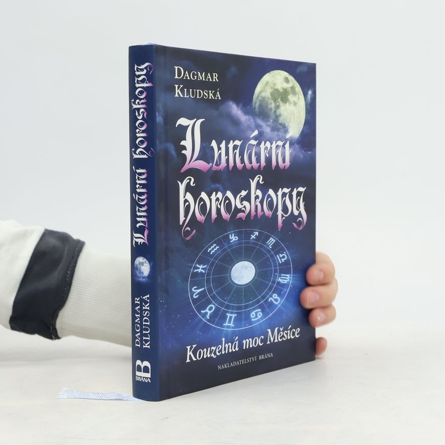 Dagmar Kludská Lunární horoskopy