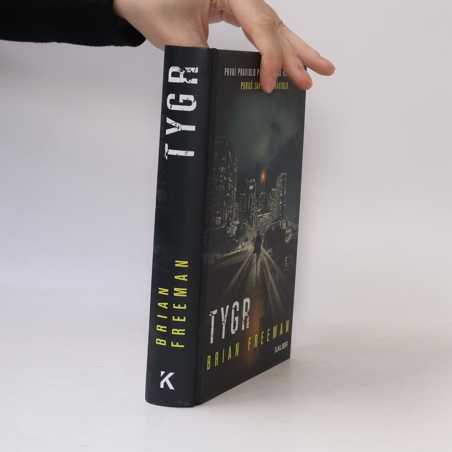 Brian Freeman Tygr
