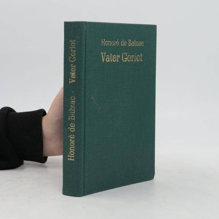 Honoré de Balzac Vater Goriot