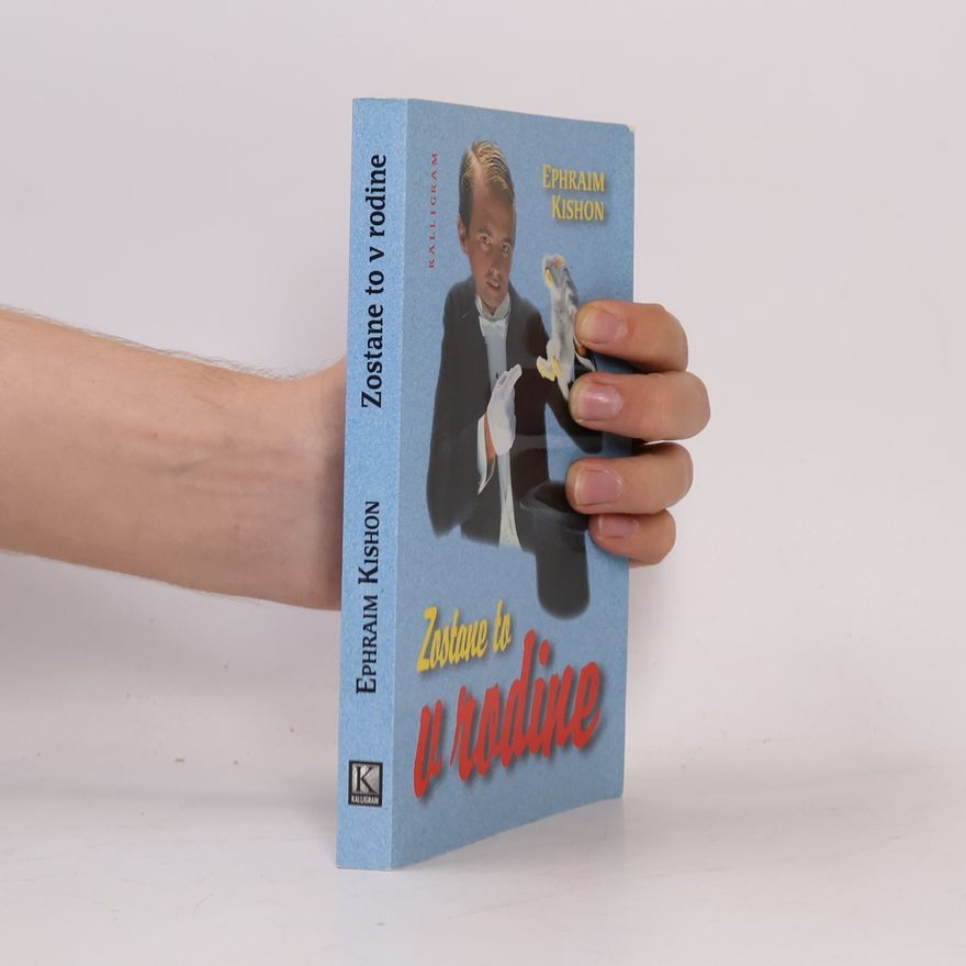Ephraim Kishon Zostane to v rodine