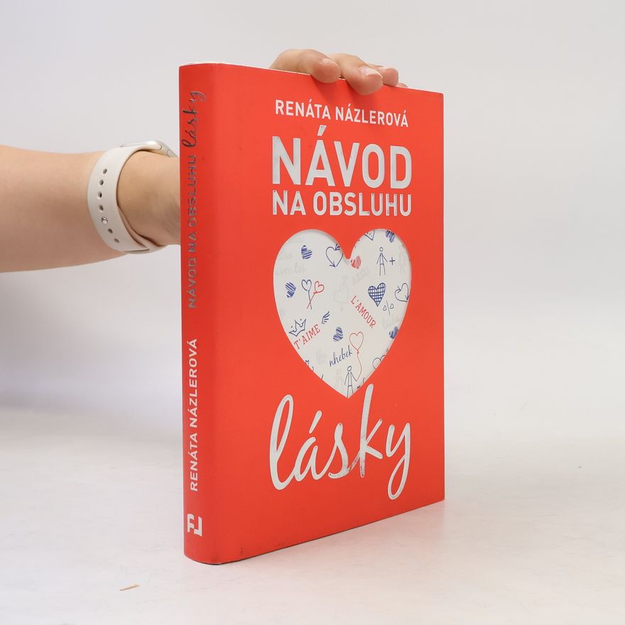 Renáta Názlerová Návod na obsluhu lásky