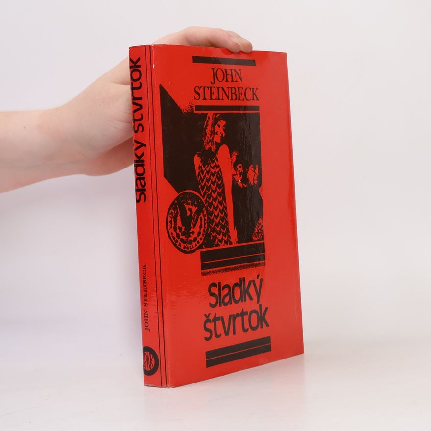 John Steinbeck Sladký štvrtok