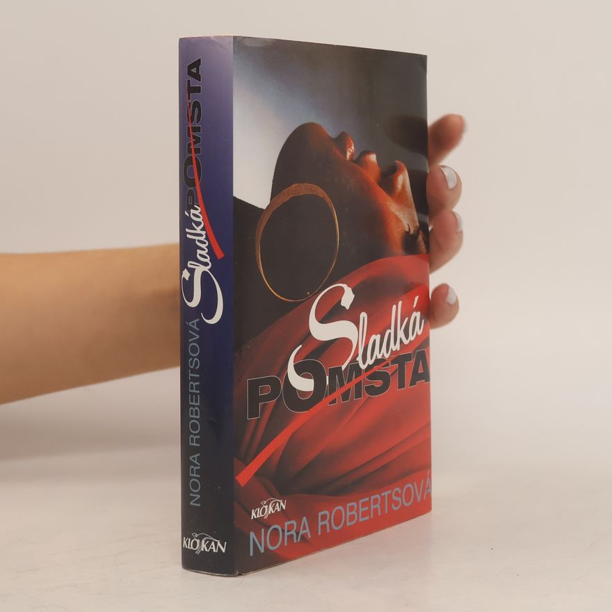 Nora Roberts Sladká pomsta