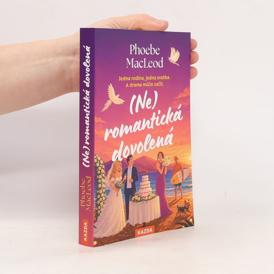 Phoebe MacLeod (Ne)romantická dovolená