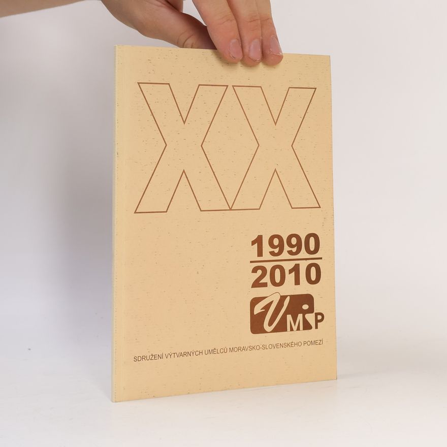 Sdružení Výtvarných Umělců Moravsko-Slovenského Pomezí XX 1990 2010