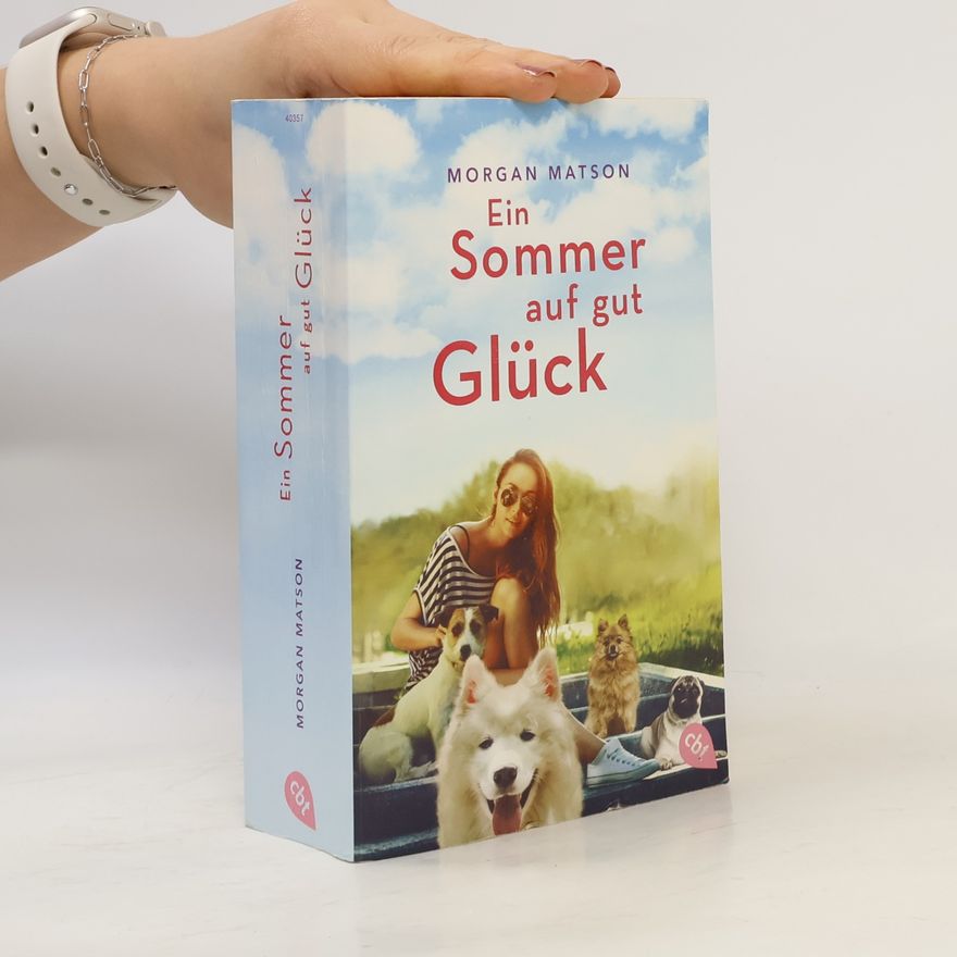 Morgan Matson Ein Sommer auf gut Glück