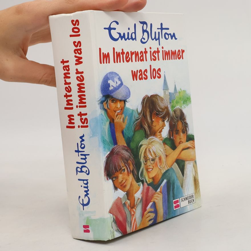Enid Blyton Im Internat Ist Immer Was Los