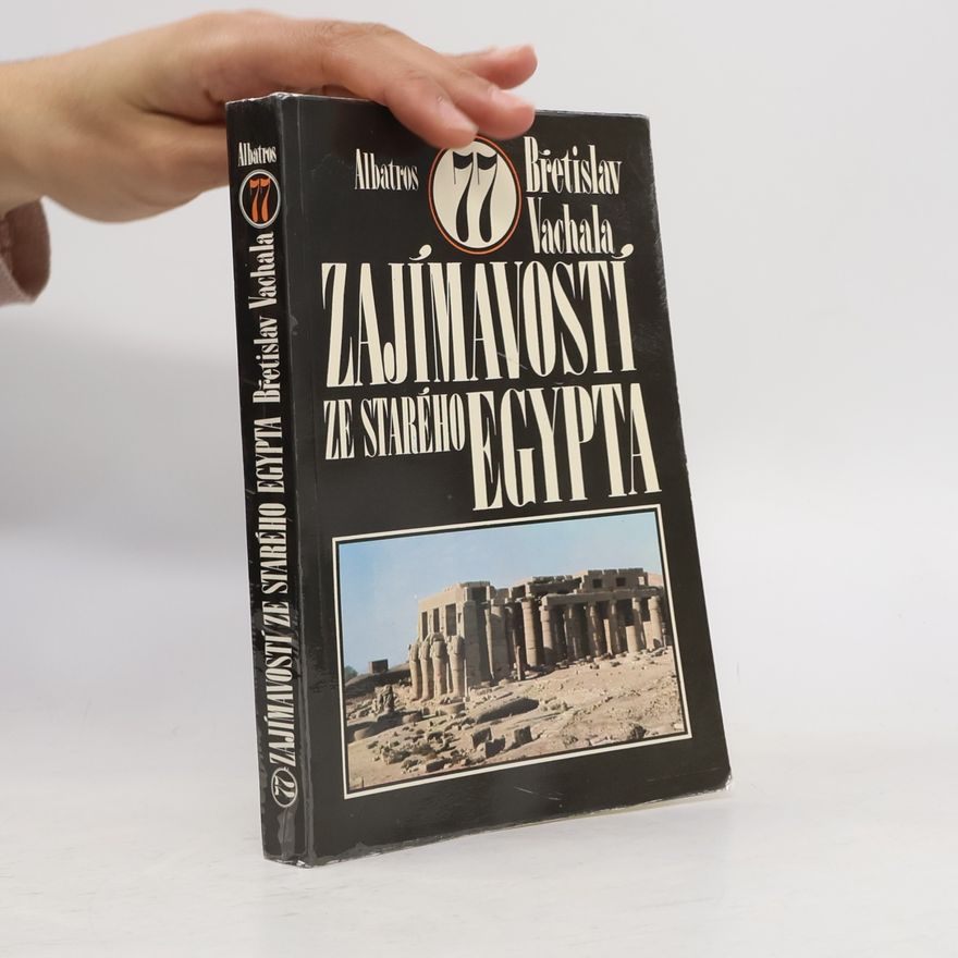 Petr Urban 77 zajímavostí ze starého Egypta