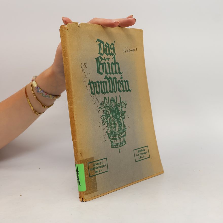 C. S. Gutkind Das Buch vom Wein