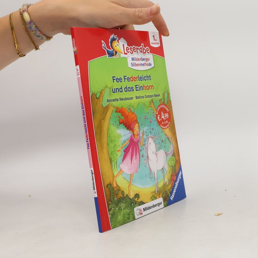 Annette Neubauer Fee Federleicht und das Einhorn - Leserabe ab 1. Klasse - Erstlesebuch für Kinder ab 6 Jahren (mit Mildenberger Silbenmethode)