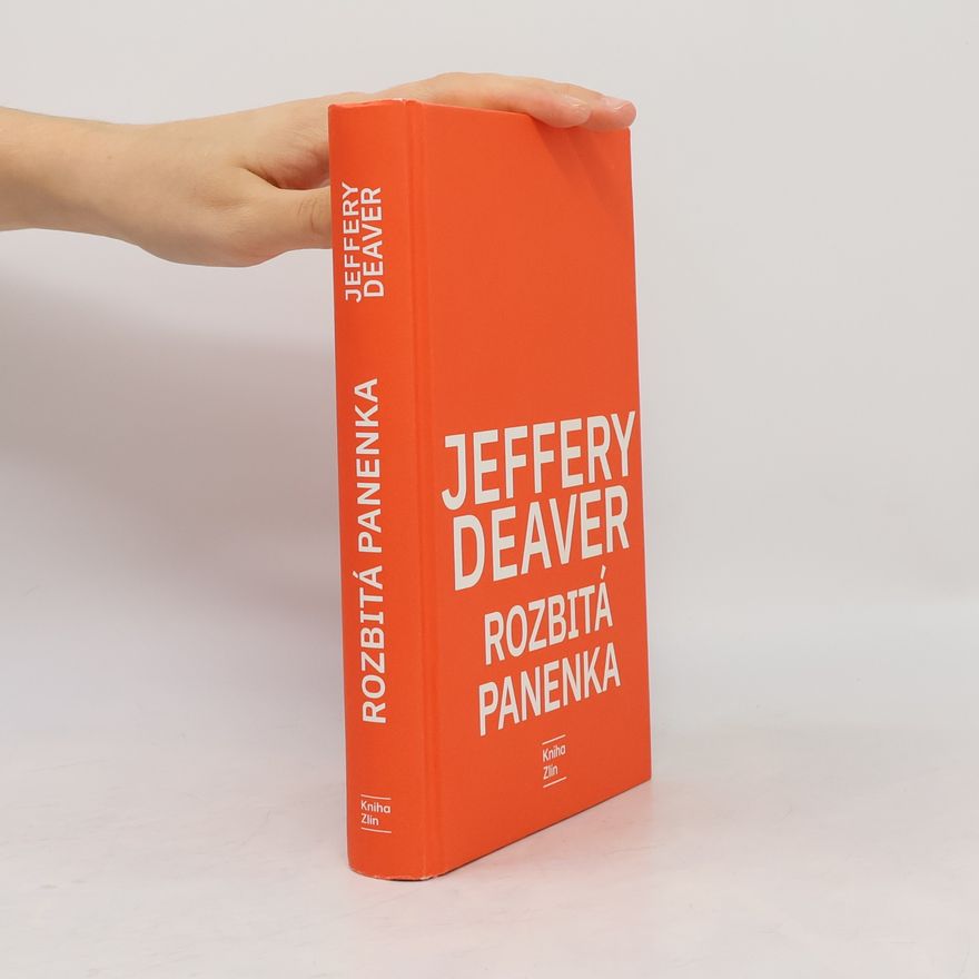 Jeffery Deaver Rozbitá panenka
