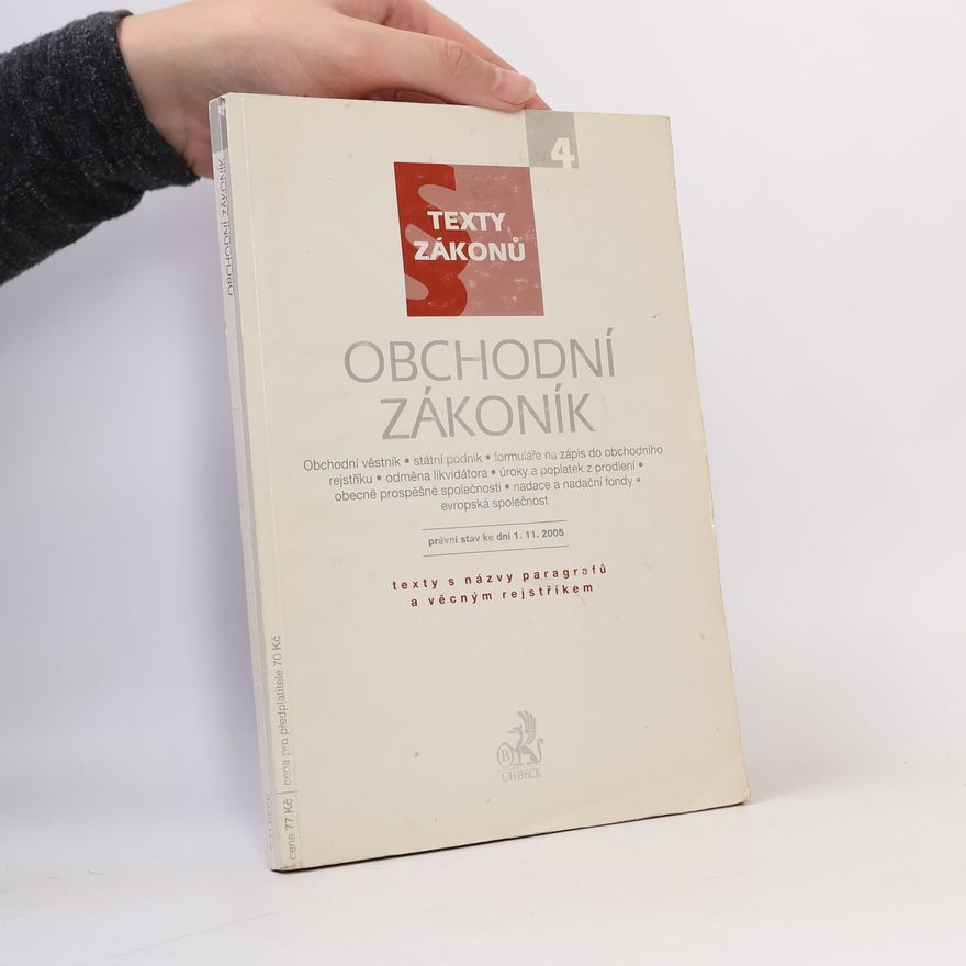 Autorenkollektiv Obchodní zákoník : právní stav ke dni 1. listopadu 2005