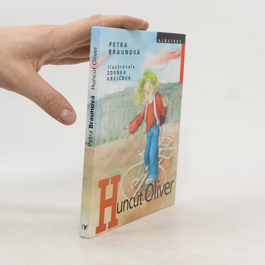 Petra Braunová Huncút Oliver