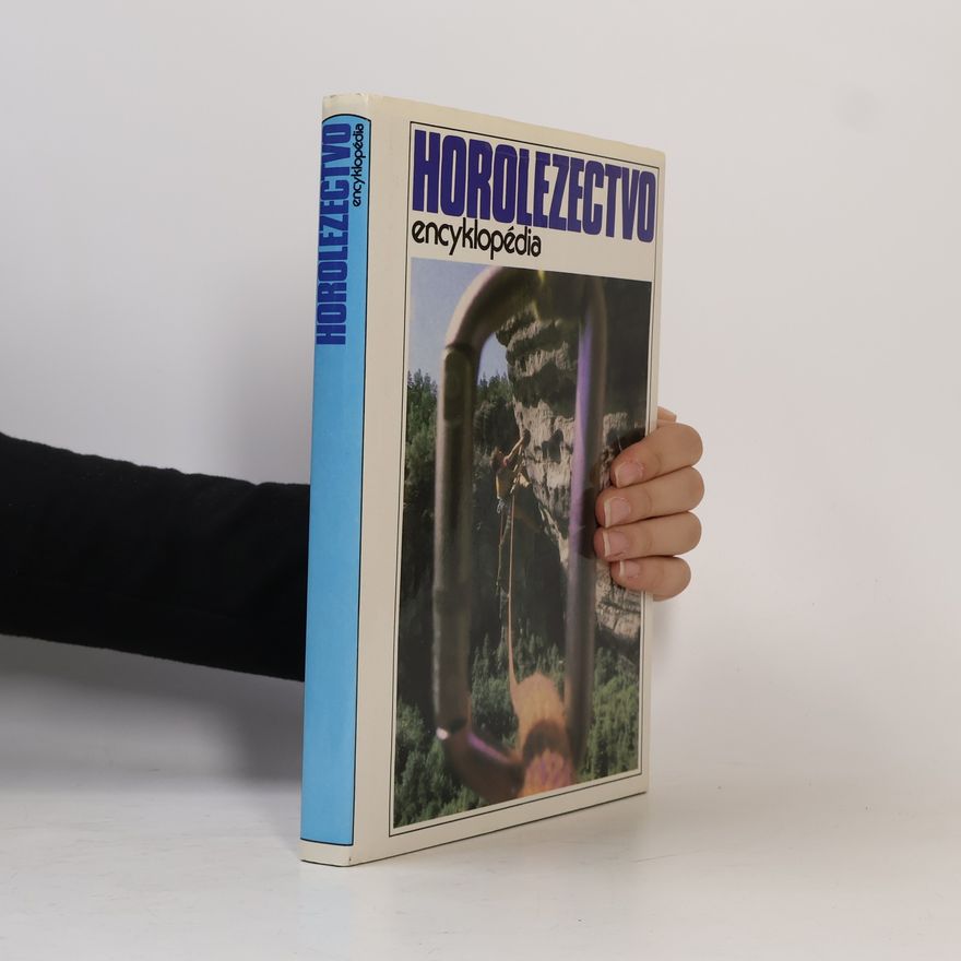 Ivan Dieška Horolezectvo. Encyklopédia